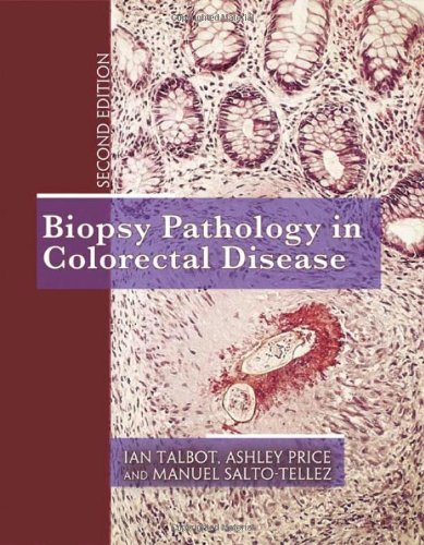 Biopsy Pathology in Colorectal Disease, 2ed