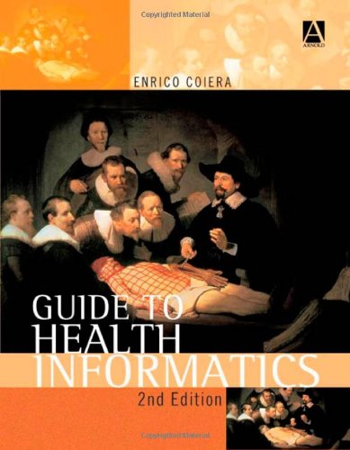 Guide to Health Informatics, 2ed