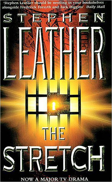 The Stretch (Stephen Leather Thrillers)