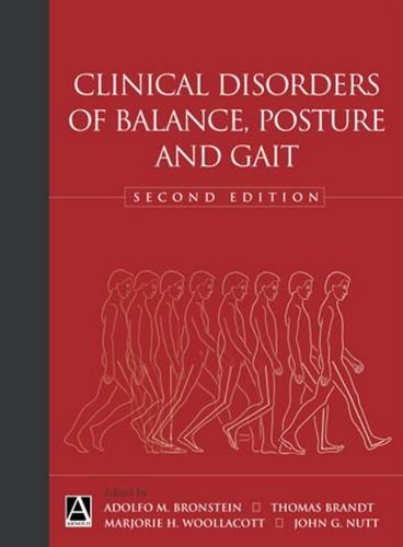 Clinical Disorders of Balance, Posture and Gait