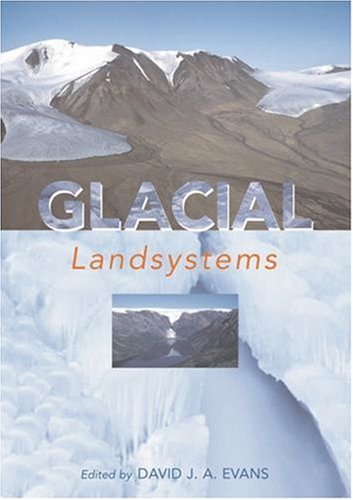 Glacial Landsystems