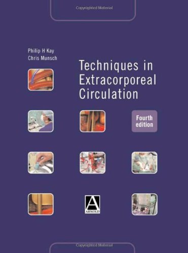 Techniques in Extracorporeal Circulation 4e