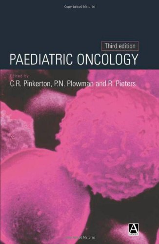 Paediatric Oncology (Hodder Arnold Publication)