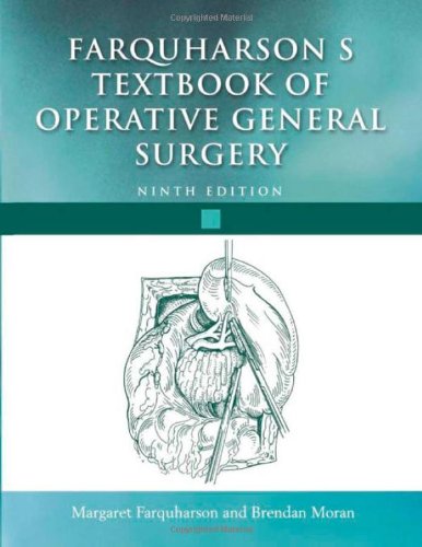 Farquharson's Textbook of Operative General Surgery