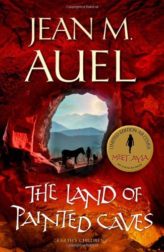 TheLand of Painted Caves by Auel, Jean M. ( Author ) ON Jan-01-2010, Hardback