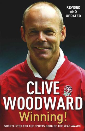 Winning!. Clive Woodward