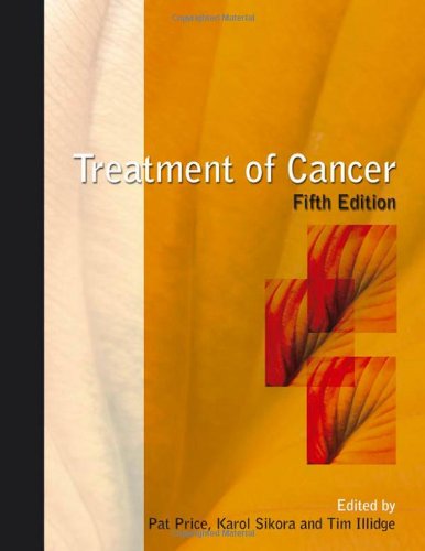 Treatment of Cancer (A Hodder Arnold Publication)