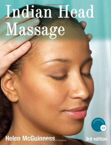 Indian Head Massage [With CDROM]