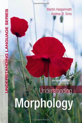 Understanding Morphology