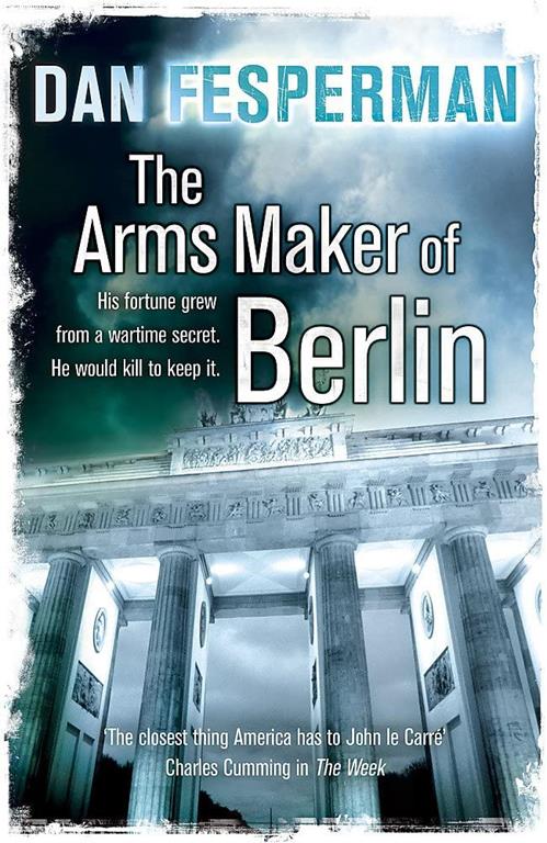 Arms Maker of Berlin