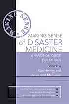 Making Sense of Disaster Medicine