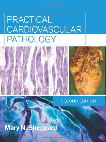 Practical Cardiovascular Pathology, 2nd Edition