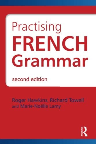 Practising French Grammar A Workbook