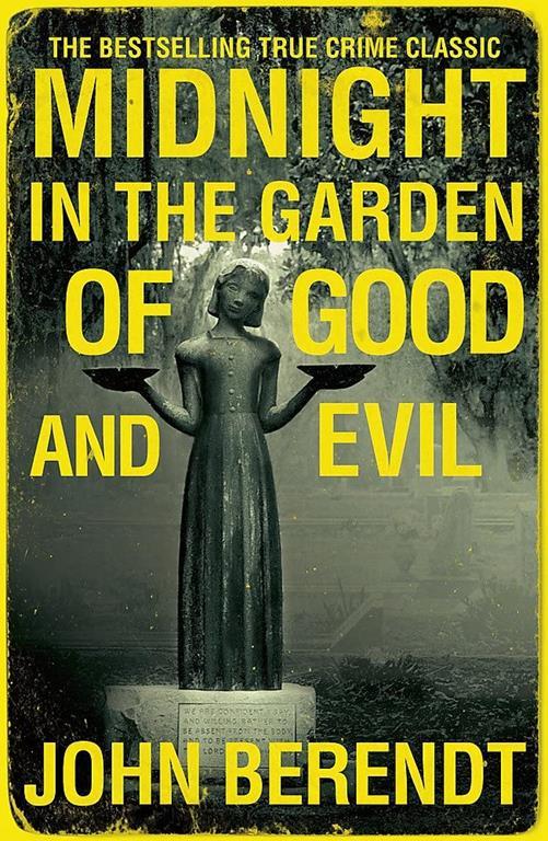 Midnight In The Garden Of Good &amp; Evil