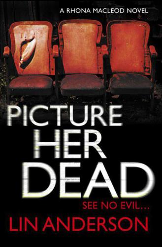 Picture Her Dead (Rhona MacLeod)