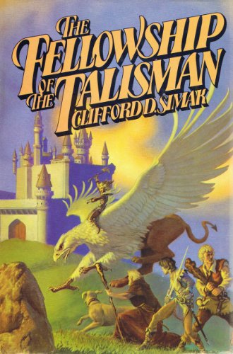 The Fellowship of the Talisman