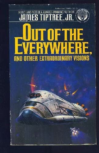 Out of the Everywhere and Other Extraordinary Visions