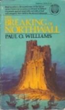 The Breaking of Northwall