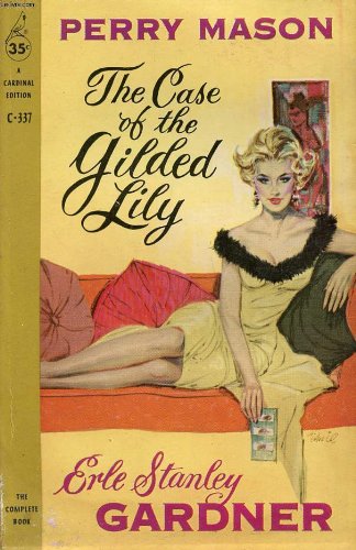 The Case of the Gilded Lily