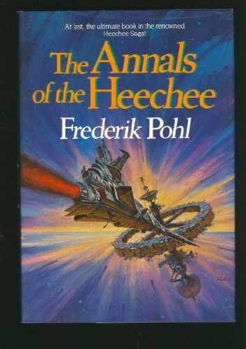 The Annals of the Heechee (Heechee Saga)