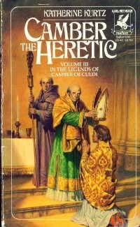 CAMBER THE HERETIC (Legends of Camber of Culdi)