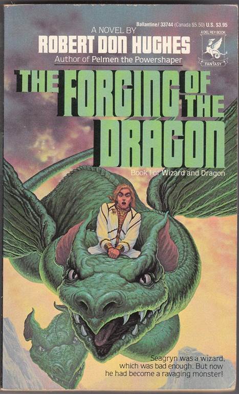 The Forging of the Dragon (Book 1 of Wizard and Dragon)