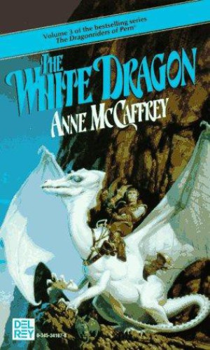 The White Dragon (Dragonriders of Pern Vol 3)