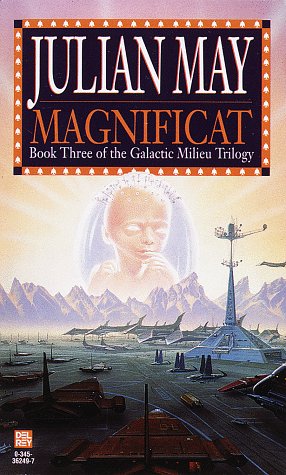 Magnificat (Galactic Milieu Trilogy)