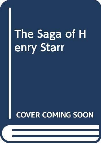 The Saga of Henry Starr