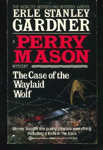 The Case of the Waylaid Wolf