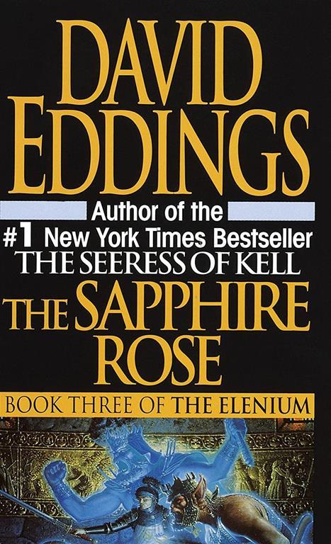 The Sapphire Rose (The Elenium)