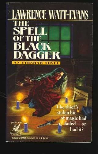 The Spell of the Black Dagger (Legends of Ethshar)