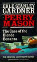 The Case of the Blonde Bonanza