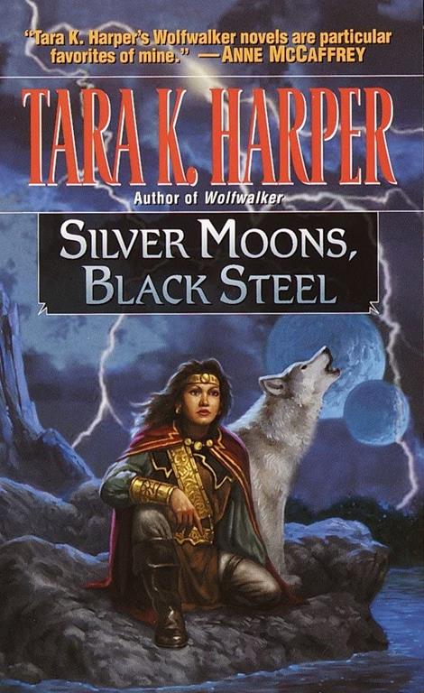 Silver Moons, Black Steel (Tales of the Wolves)