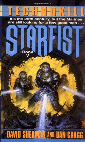 Technokill (Starfist, Book 5)