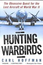 Hunting Warbirds