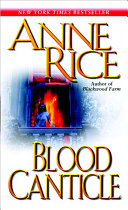 Blood Canticle (The Vampire Chronicles)