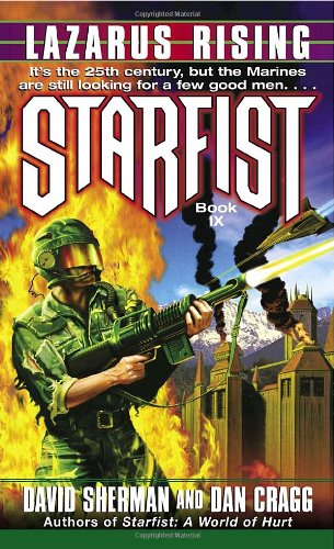 Lazarus Rising (Starfist, Book 9)