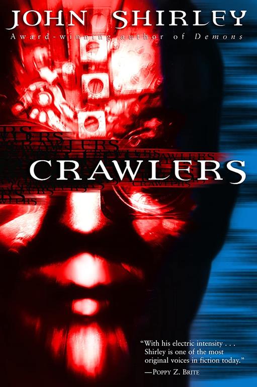 Crawlers: A Novel