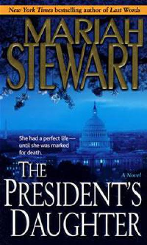 The President's Daughter: A Novel