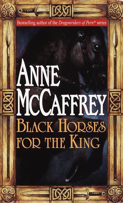 Black Horses for the King