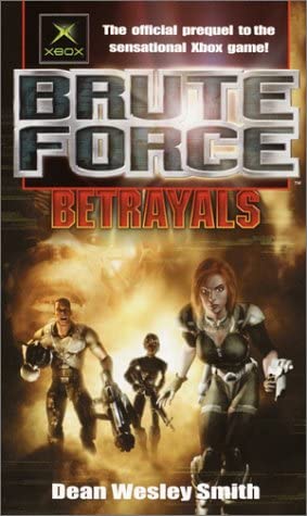 Brute Force: Betrayals