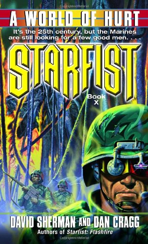 Starfist: A World of Hurt