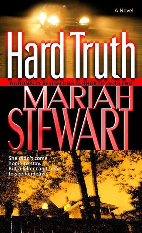 Hard Truth: A Novel