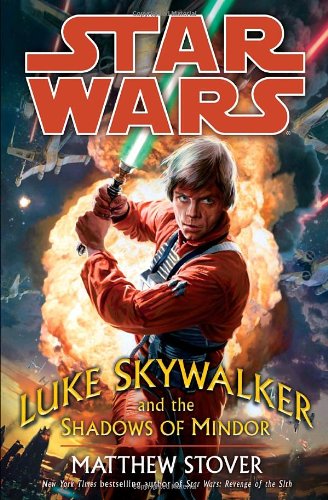 Luke Skywalker and the Shadows of Mindor (Star Wars)