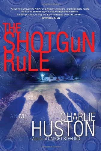 The Shotgun Rule: A Novel