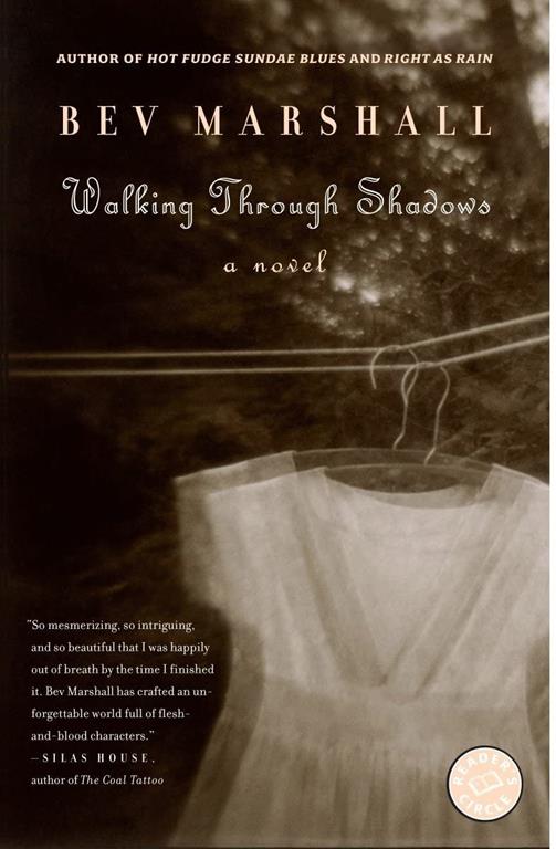 Walking Through Shadows: A Novel