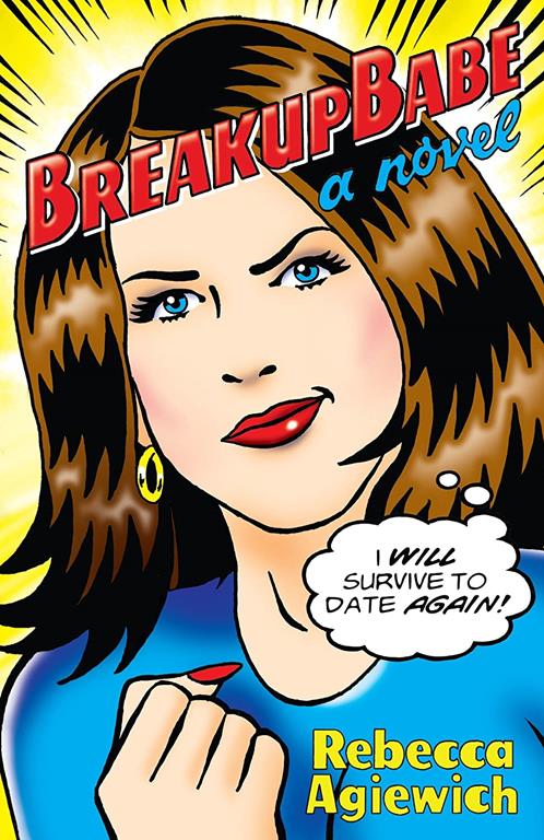 BreakupBabe: A Novel