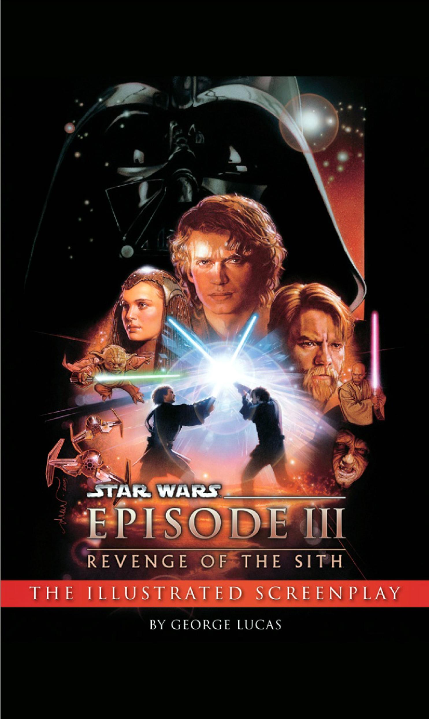 Revenge of the Sith: The Illustrated Screenplay