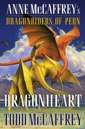 Dragonheart: Anne McCaffrey's Dragonriders of Pern (The Dragonriders of Pern)